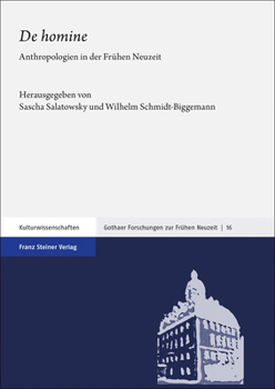 Hardcover de Homine: Anthropologien in Der Fruhen Neuzeit [German] Book