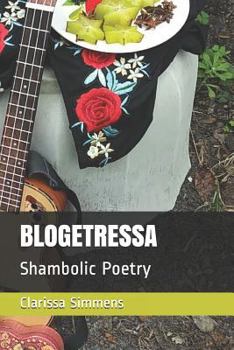 Paperback Blogetressa: Shambolic Poetry Book