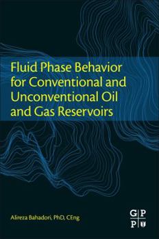 Paperback Fluid Phase Behavior for Conventional and Unconventional Oil and Gas Reservoirs Book
