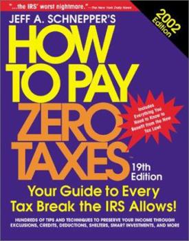 Paperback How to Pay Zero Taxes 2002 Book