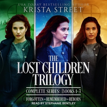 The Lost Children Trilogy: Complete Series