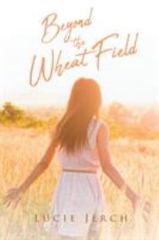 Paperback Beyond the Wheat Field Book