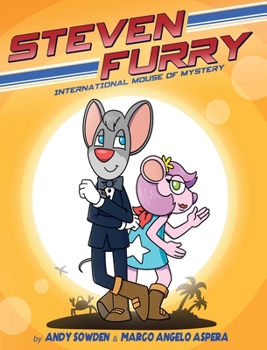 Hardcover Steven Furry - International Mouse of Mystery Book