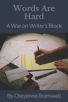 Paperback Words Are Hard: A War on Writer's Block Book