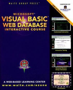 Paperback Visual Basic Web Database Interactive Course [With Contains Web-Based Event-Calendar Application...] Book