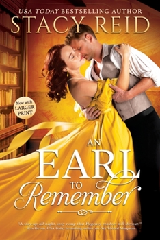 An Earl to Remember - Book #2 of the Unforgettable Love