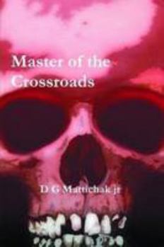 Paperback Master of the Crossroads Book