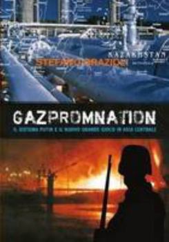 Paperback GazpromNation (Italian Edition) [Italian] Book