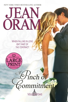 Paperback A Pinch of Commitment: A Marriage of Convenience Romance [Large Print] Book