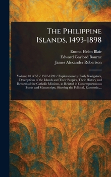 Hardcover The Philippine Islands, 1493-1898 Book