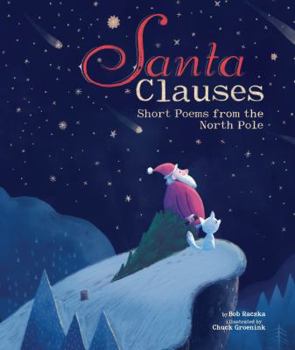 Electronics Santa Clauses: Short Poems from the North Pole Book