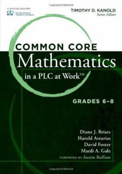 Paperback Common Core Mathematics in a Plc at Worka Cents, Grades 6a 8 Book