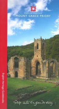 Paperback Mount Grace Priory (English Heritage Red Guides) Book