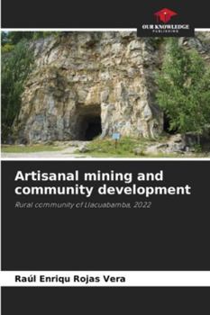 Paperback Artisanal mining and community development Book