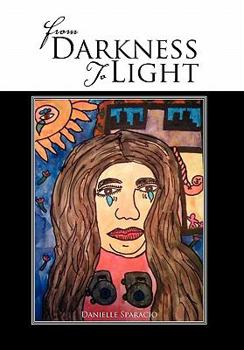 Paperback From Darkness to Light Book