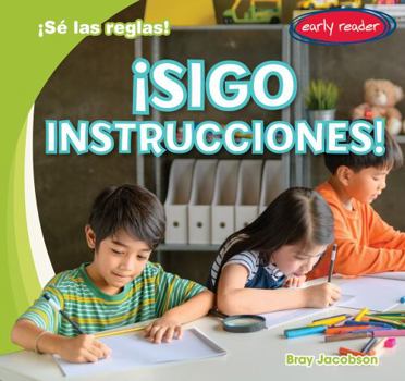 Paperback ¡Sigo Instrucciones! (I Follow Directions!) [Spanish] Book