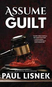 Paperback Assume Guilt: A Matt Barlow Mystery Book