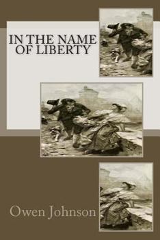 Paperback In the Name of Liberty Book