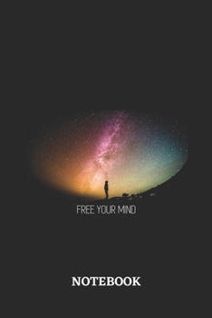 Free Your Mind Notebook: 6x9 inches - 110 graph paper, quad ruled, squared, grid paper pages • Greatest life motivational Journal • Gift, Present Idea