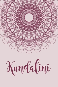 Kundalini: Notizbuch oder Journal für Yogis (German Edition)