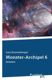 Paperback Monster-Archipel 6: Invasion [German] Book