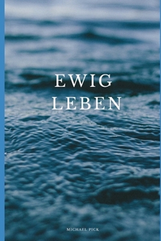 Paperback Ewig Leben [German] Book