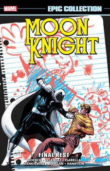Paperback Moon Knight Epic Collection: Final Rest Book