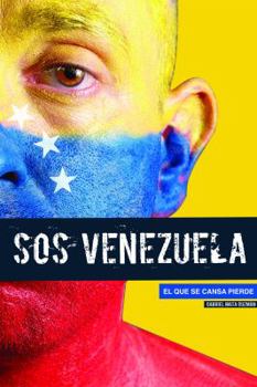 Paperback SOS Venezuela: El Desengaao del Chavismo (Spanish Edition) [Spanish] Book