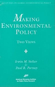 Paperback Making Environmental Policy: Two Views Book