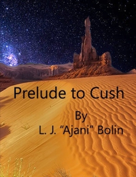 Paperback Prelude To Cush Book