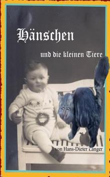 Paperback Hänschen und die kleinen Tiere [German] Book