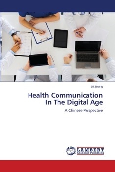 Paperback Health Communication In The Digital Age Book