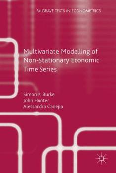 Paperback Multivariate Modelling of Non-Stationary Economic Time Series Book