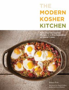 Paperback The Modern Kosher Kitchen: More Than 125 Inspired Recipes for a New Generation of Kosher Cooks Book