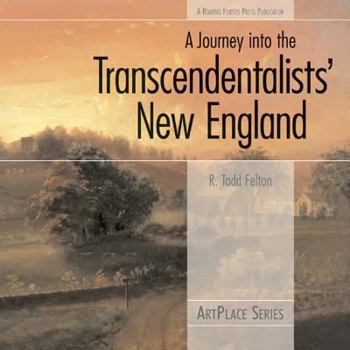 Paperback A Journey Into the Transcendentalists' New England Book