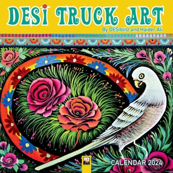 Calendar Desi Truck Art Wall Calendar 2024 (Art Calendar) Book