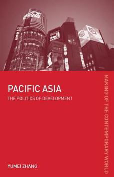 Paperback Pacific Asia: The Politics of Development Book
