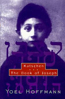 Hardcover Katschen and the Book of Joseph Book