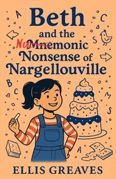 Paperback Beth and the Mnemonic Nonsense of Nargellouville Book