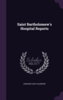 Hardcover Saint Bartholomew's Hospital Reports Book