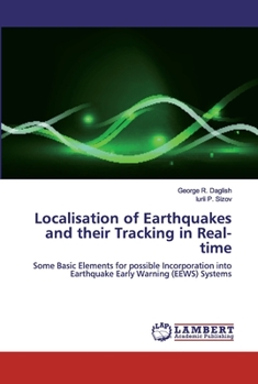 Paperback Localisation of Earthquakes and their Tracking in Real-time Book