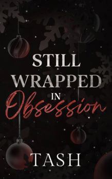 Paperback Still Wrapped in Obsession Book