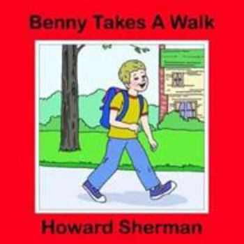 Paperback Benny Takes A Walk Book