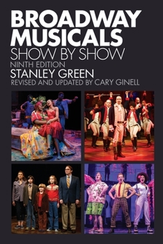 Paperback Broadway Musicals: Show by Show Book