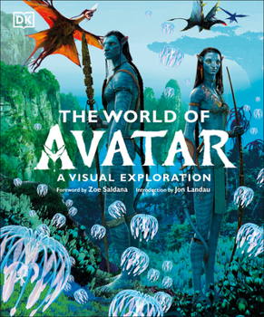 Hardcover The World of Avatar: A Visual Exploration Book