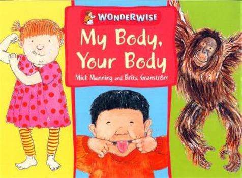 Paperback My Body, Your Body Book