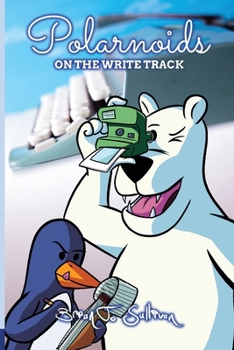 Paperback Polarnoids: On the Write Track Book