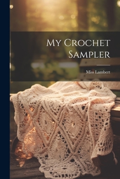 Paperback My Crochet Sampler Book