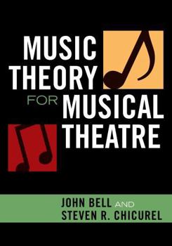 Paperback Music Theory for Musical Theatre Book