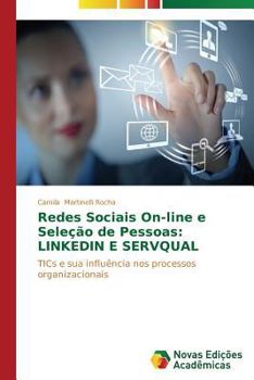 Paperback Redes sociais on-line e seleção de pessoas: LinkedIn e SERVQUAL [Portuguese] Book